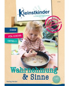 Die Praxismappe: Wahrnehmung und Sinne