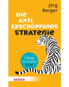 Die Anti-Erschöpfungsstrategie