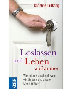 Loslassen und Leben aufräumen