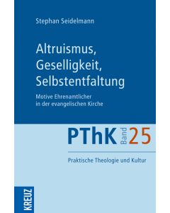 Altruismus, Geselligkeit, Selbstentfaltung
