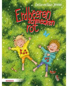 Erdbeeren schmecken rot