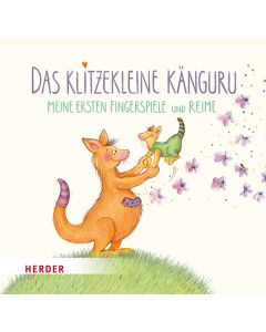 Das klitzekleine Känguru - Meine ersten Fingerspiele und Reime