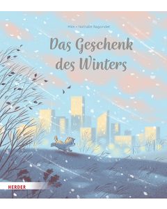Das Geschenk des Winters