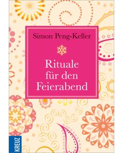 Rituale für den Feierabend