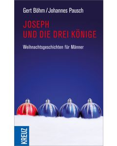 Joseph und die drei Könige