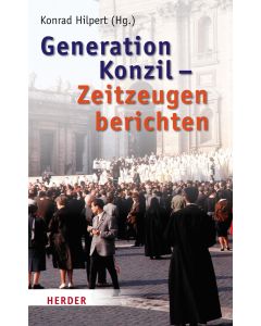 Generation Konzil - Zeitzeugen berichten