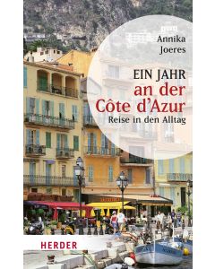 Ein Jahr an der Côte d'Azur