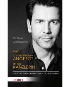 Mein unmoralisches Angebot an die Kanzlerin