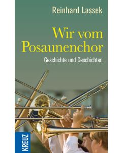 Wir vom Posaunenchor
