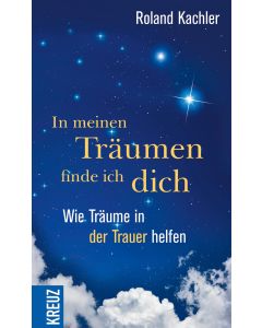 In meinen Träumen finde ich dich