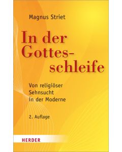 In der Gottesschleife