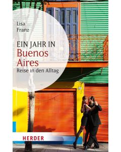 Ein Jahr in Buenos Aires