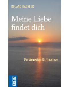 Meine Liebe findet dich