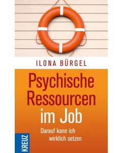 Psychische Ressourcen im Job