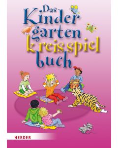 Das Kindergartenkreisspielbuch