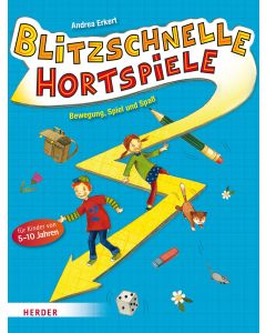 Blitzschnelle Hortspiele