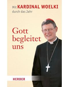 Gott begleitet uns