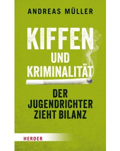 Kiffen und Kriminalität