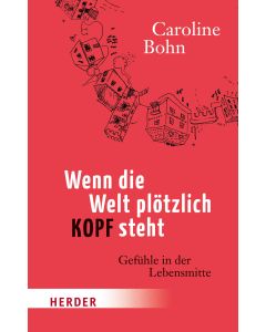 Wenn die Welt plötzlich kopfsteht