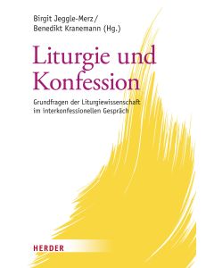 Liturgie und Konfession
