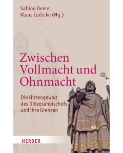 Zwischen Vollmacht und Ohnmacht