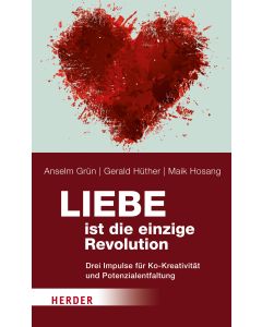 Liebe ist die einzige Revolution