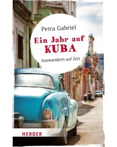 Ein Jahr auf Kuba