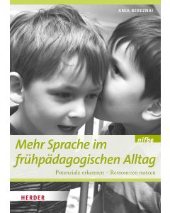 Mehr Sprache im frühpädagogischen Alltag