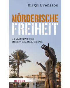 Mörderische Freiheit