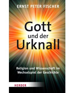 Gott und der Urknall