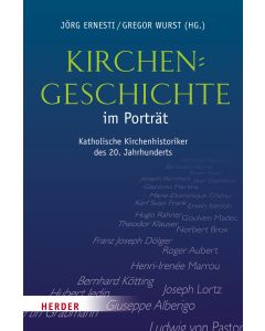 Kirchengeschichte im Porträt