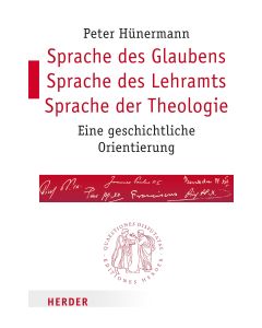 Sprache des Glaubens – Sprache des Lehramts – Sprache der Theologie