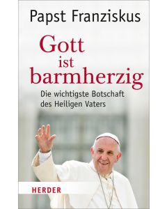 Gott ist barmherzig