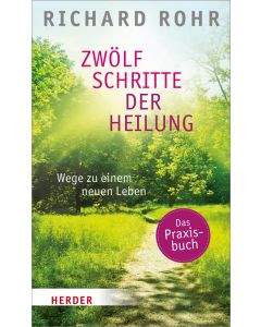 Zwölf Schritte der Heilung