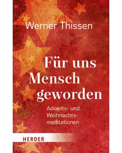 Für uns Mensch geworden