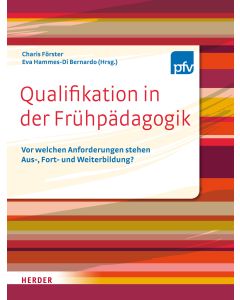 Qualifikation in der Frühpädagogik