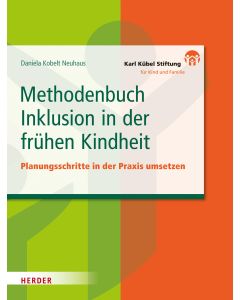 Methodenbuch Inklusion in der frühen Kindheit