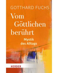 Vom Göttlichen berührt