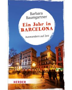 Ein Jahr in Barcelona
