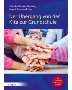 Der Übergang von der Kita in die Grundschule