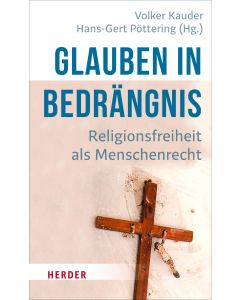 Glauben in Bedrängnis