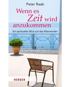 Wenn es Zeit wird anzukommen