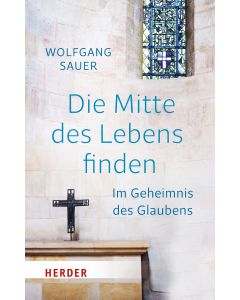 Die Mitte des Lebens finden