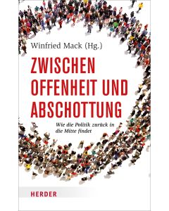 Zwischen Offenheit und Abschottung
