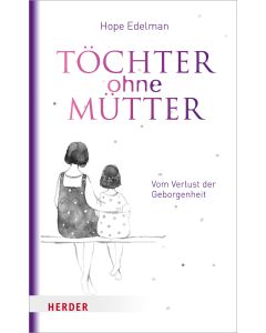 Töchter ohne Mütter