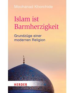 Islam ist Barmherzigkeit