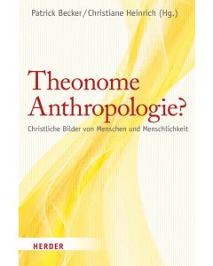 Theonome Anthropologie?