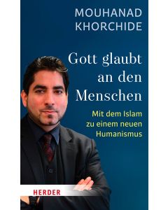 Gott glaubt an den Menschen