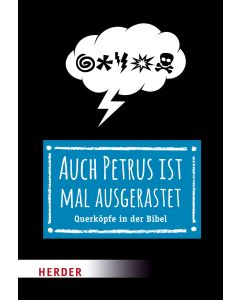 Auch Petrus ist mal ausgerastet