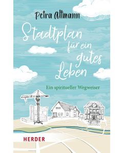 Stadtplan für ein gutes Leben